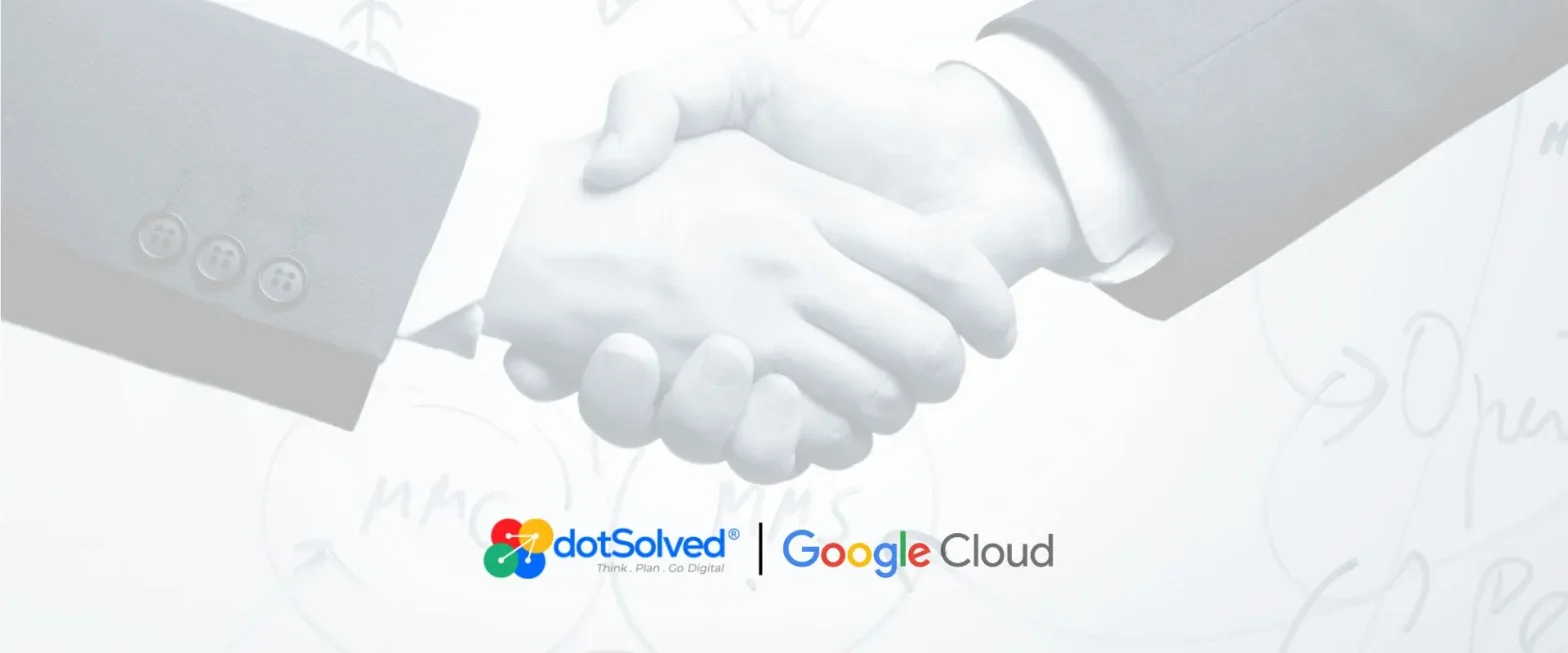dotSolved Announces Strategic Partnership with Google Cloud